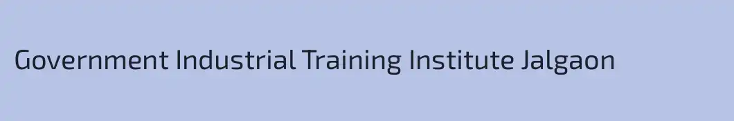 Government Industrial Training Institute Jalgaon